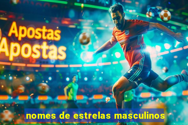 nomes de estrelas masculinos